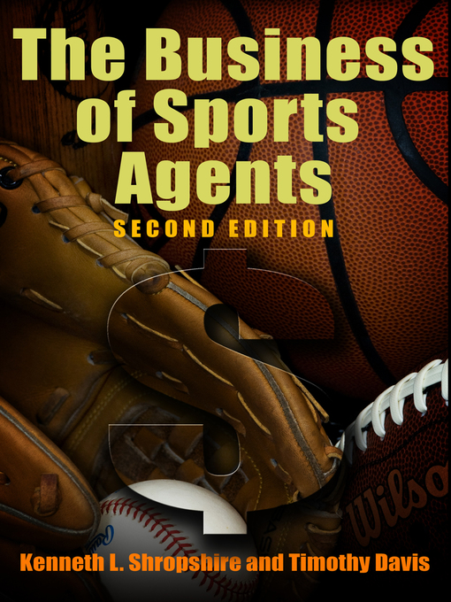 Title details for The Business of Sports Agents by Kenneth L. Shropshire - Available